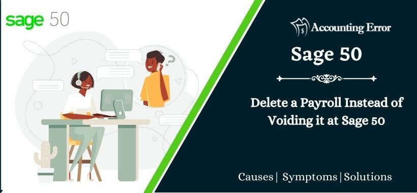 Delete a Payroll Instead of Voiding it at Sage 50