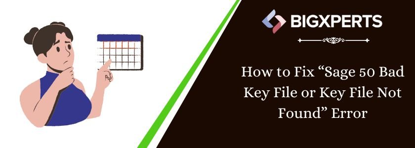 Fix Sage 50 Bad Key File