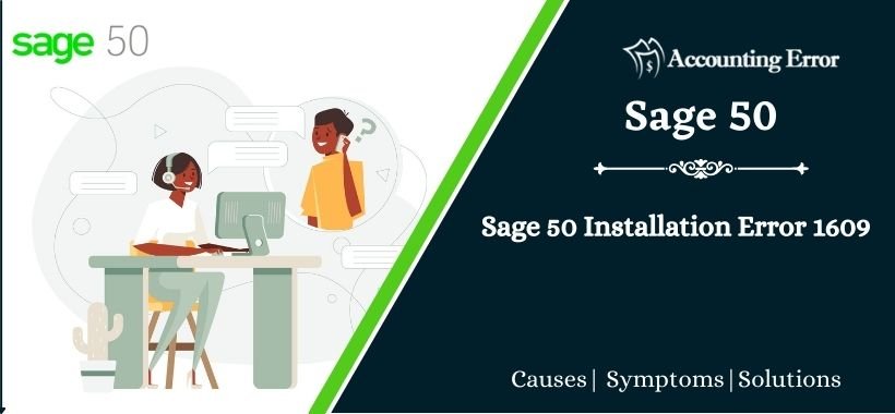 Sage 50 Installation Error 1609