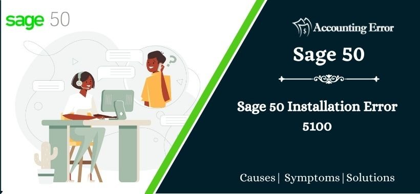 Sage 50 Installation Error 5100