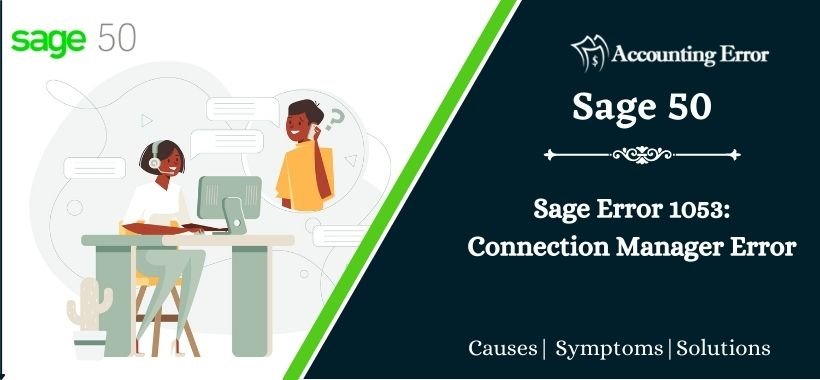Sage Error 1053 Connection Manager Error