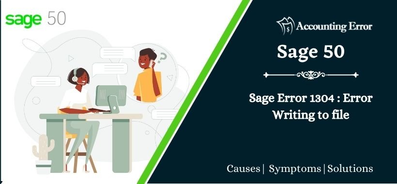 Sage Error 1304 Error Writing to file