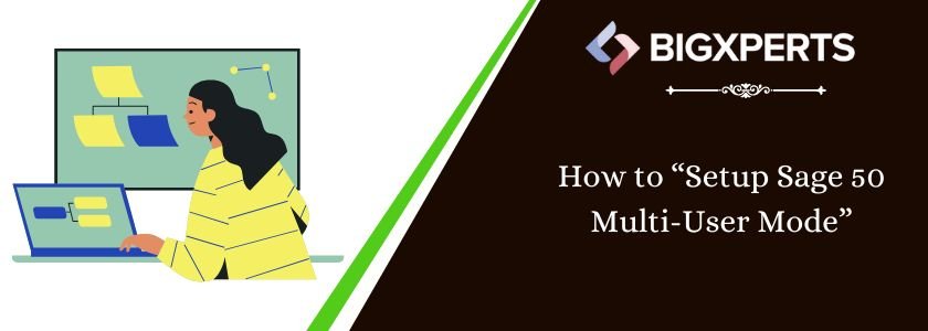 Setup Multi-User Mode in Sage 50