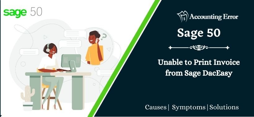 Unable to Print Invoice from Sage DacEasy