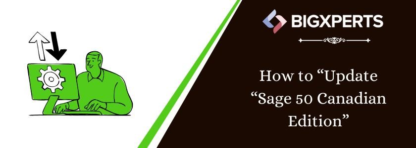 Update Sage 50 Canadian Edition