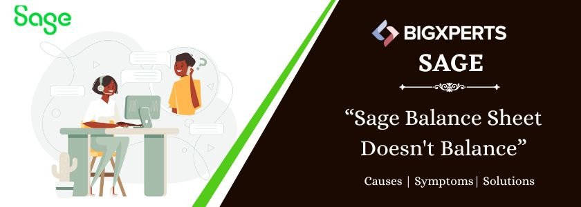 Sage Balance Sheet Doesn't Balance