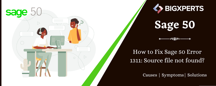 Sage 50 Error 1311: Causes and Solutions 1 sage-50-error-1311
