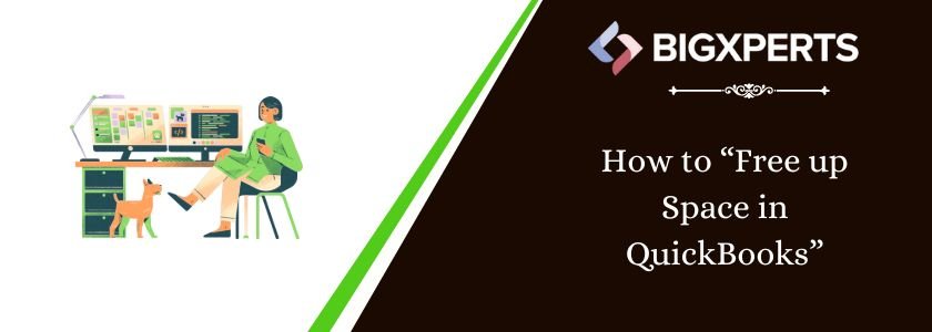 Free up Space in QuickBooks