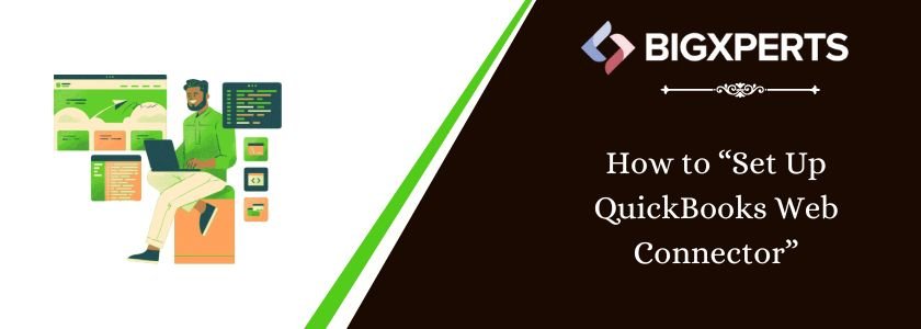 How to Set up QuickBooks Web Connector