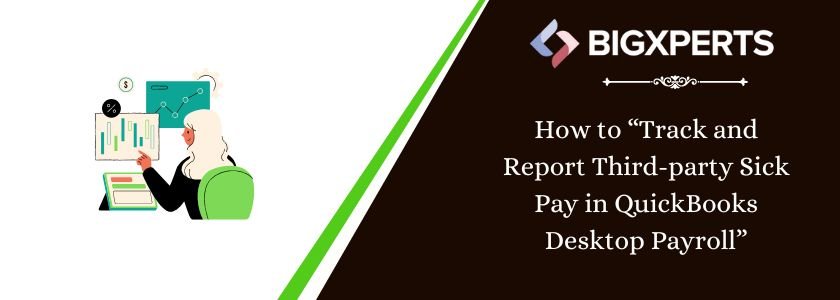 How to Track and report third-party sick pay in QuickBooks Desktop Payroll Enhanced