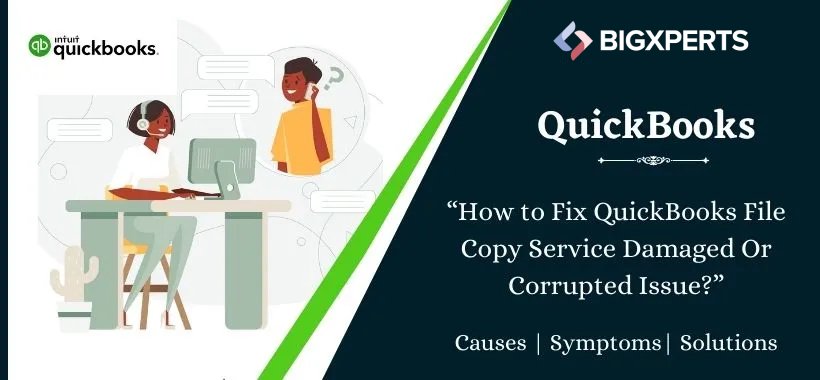 Damaged QuickBooks FCS Service