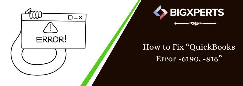 resolve QuickBooks Error 6190 816