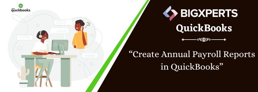 Create Annual Payroll Reports in QuickBooks