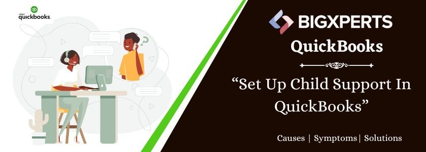 Set Up Child Support In QuickBooks
