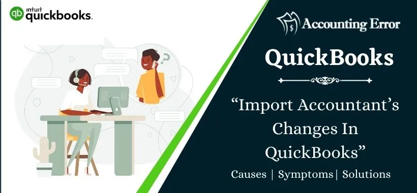 Import Accountant’s Changes In QuickBooks
