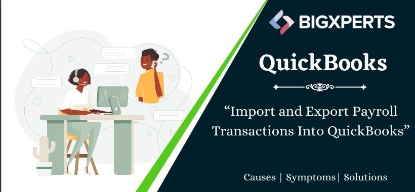Import and Export Payroll Transactions Into QuickBooks