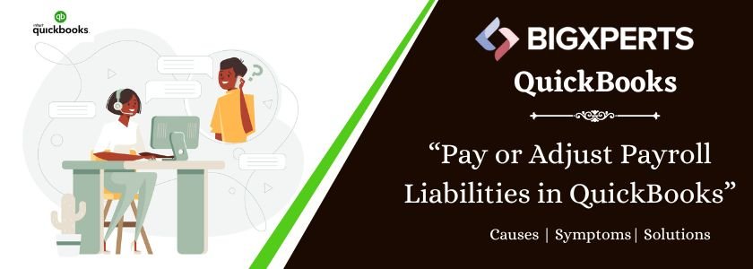 Pay or Adjust Payroll Liabilities in QuickBooks