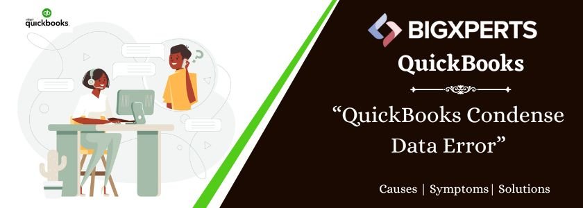 QuickBooks Condense Data Error