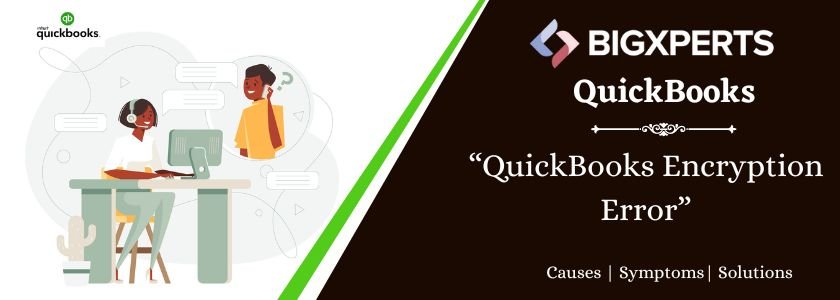 QuickBooks Encryption Error