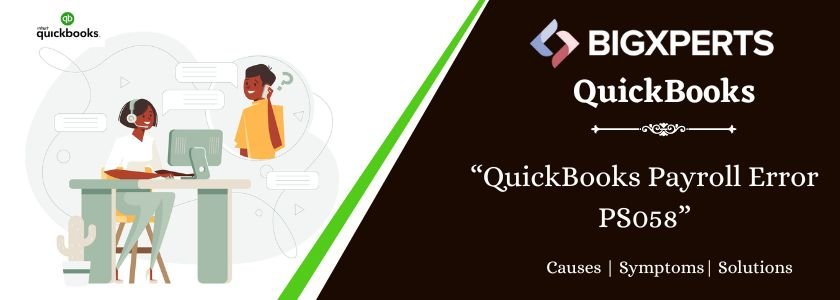 QuickBooks Payroll Error PS058
