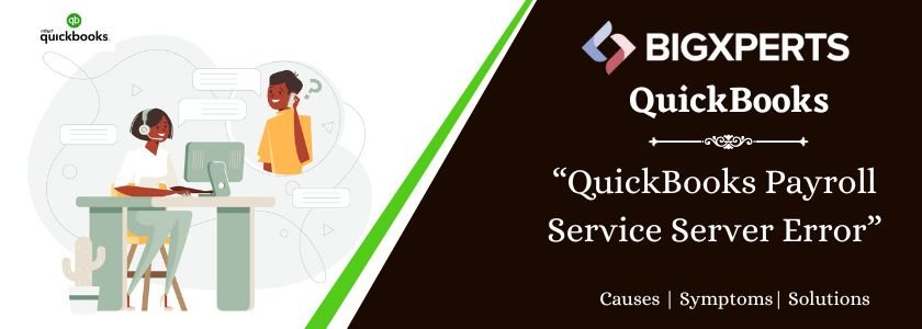 QuickBooks Payroll Service Server Error