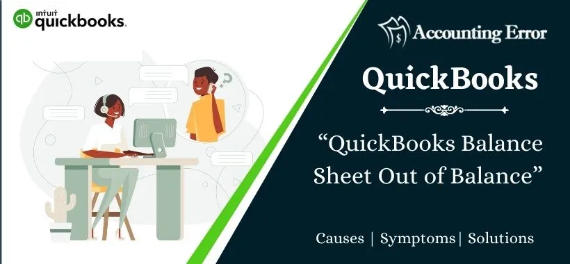 QuickBooks Balance Sheet Out of Balance