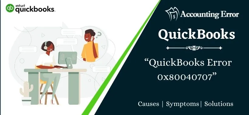 QuickBooks Error 0x80040707