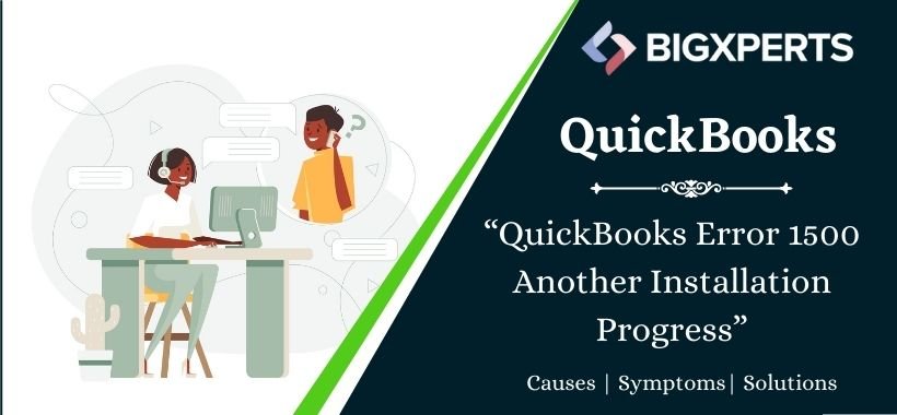 QuickBooks Error 1500 Another Installation Progress