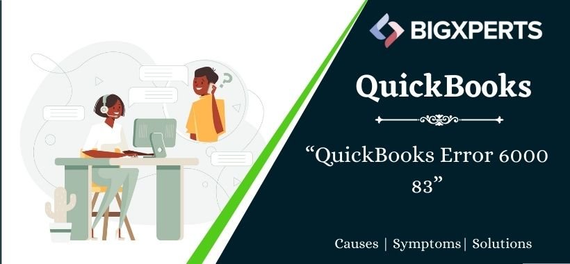 QuickBooks Error 6000 83