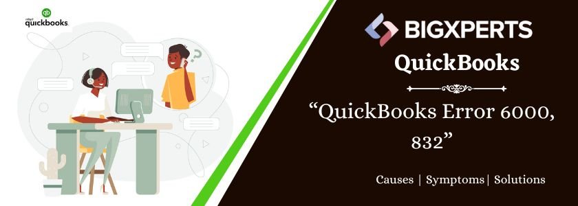 QuickBooks Error 6000, 832