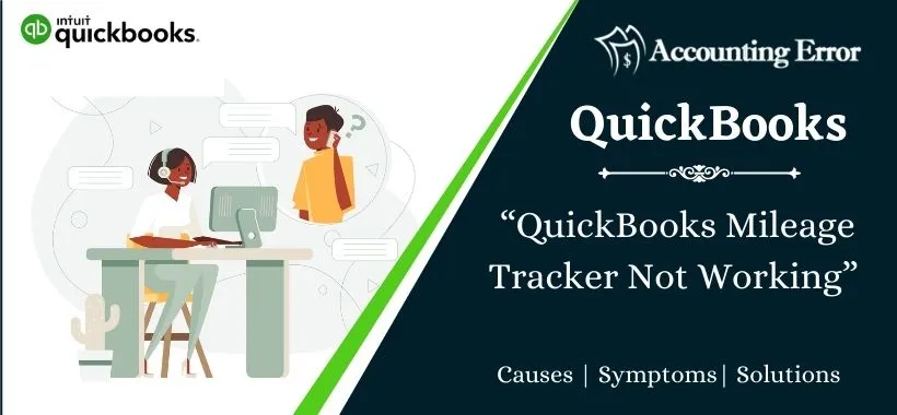 QuickBooks Mileage Tracker Not Working