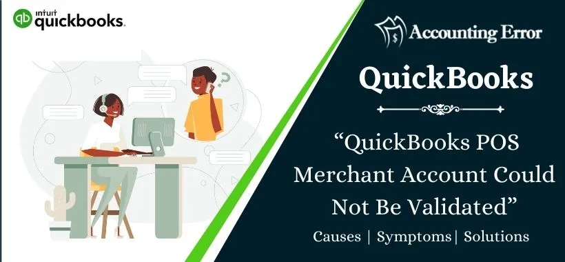 QuickBooks POS Merchant Account Could Not Be Validated