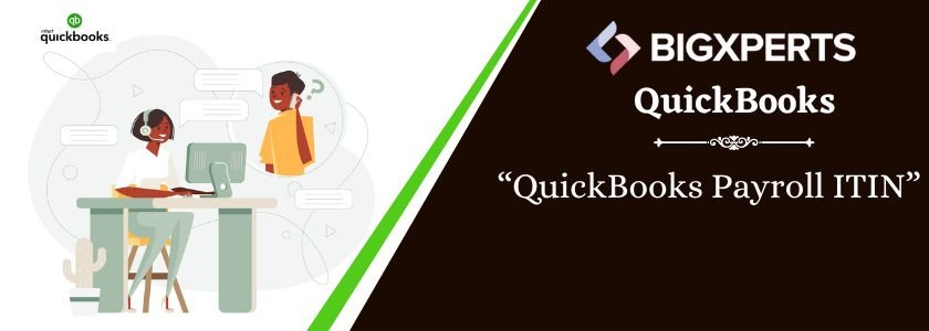 QuickBooks Payroll ITIN