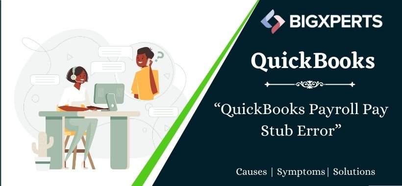 QuickBooks Payroll Pay Stub Error