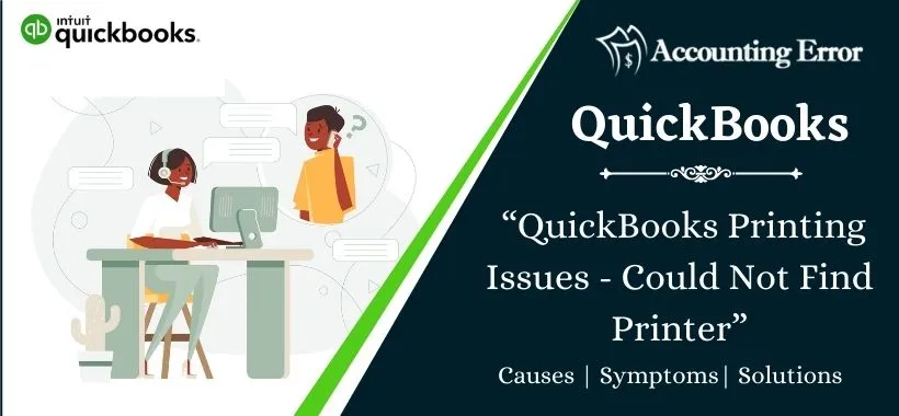 QuickBooks Printing Issues - Could Not Find Printer