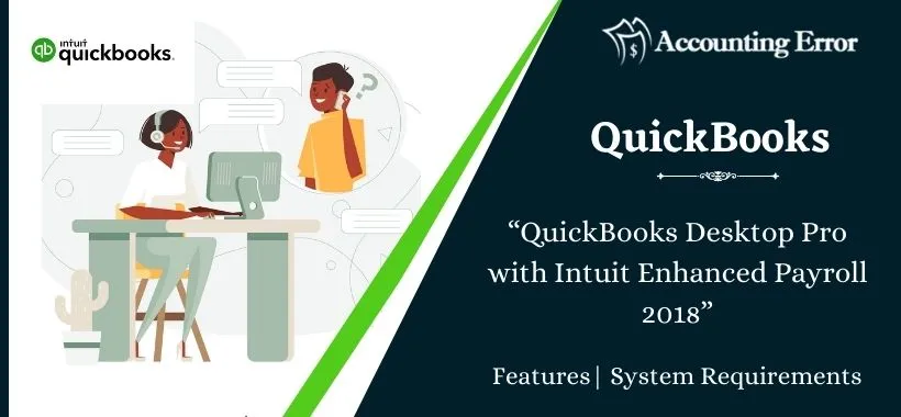 QuickBooks Pro 2018 with Enhanced Payroll