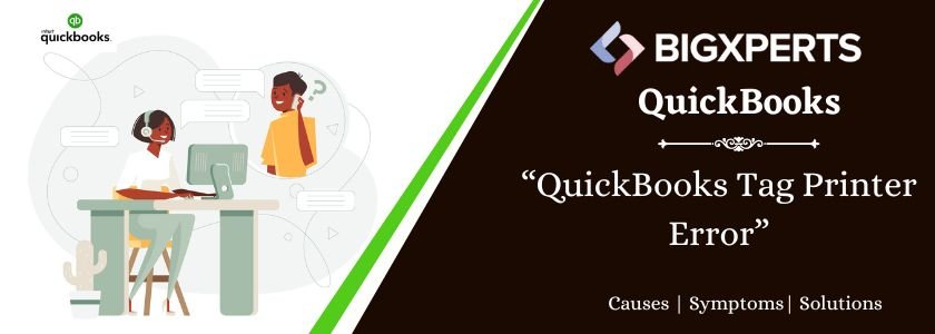 QuickBooks Tag Printer Error