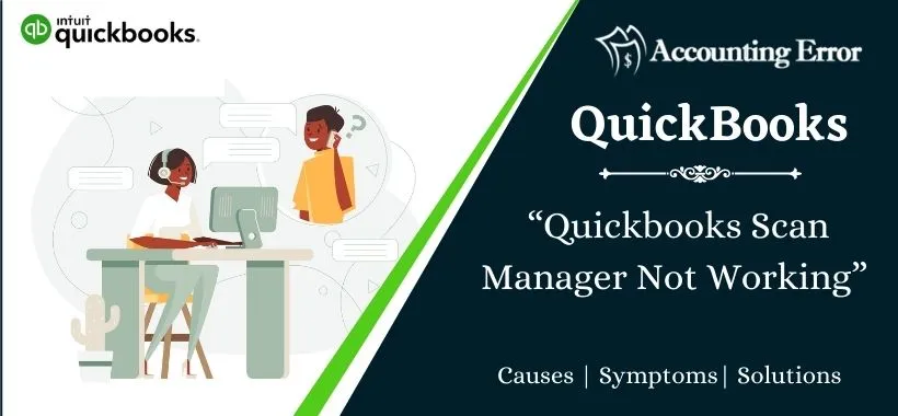 Quickbooks Scan Manager Not Working