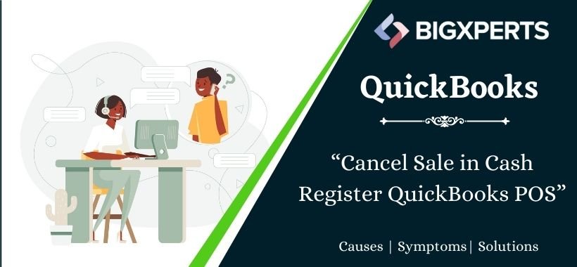 Cancel Sale in Cash Register QuickBooks POS