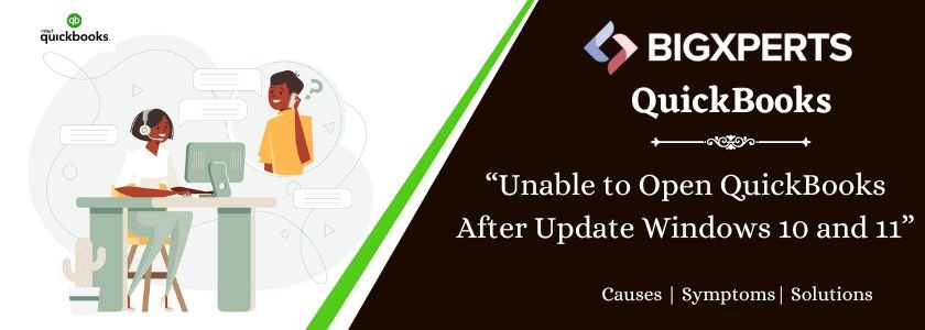 Unable to Open QuickBooks After Update Windows 10 and 11