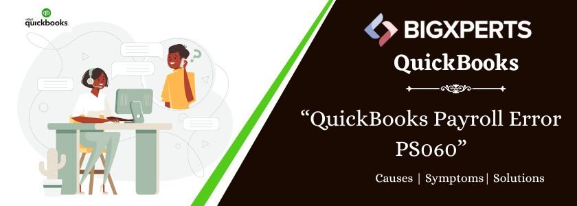 QuickBooks Payroll Error PS060