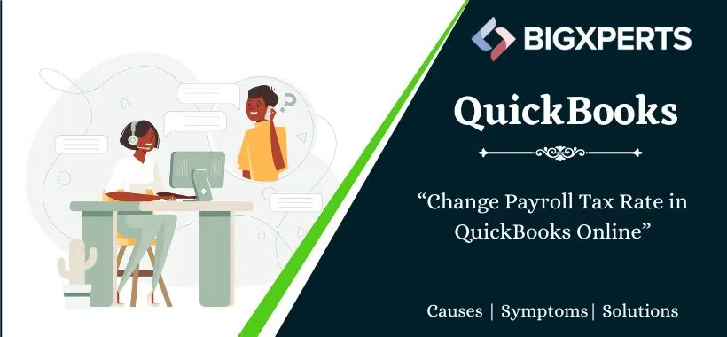 Change Payroll Tax Rate in QuickBooks Online