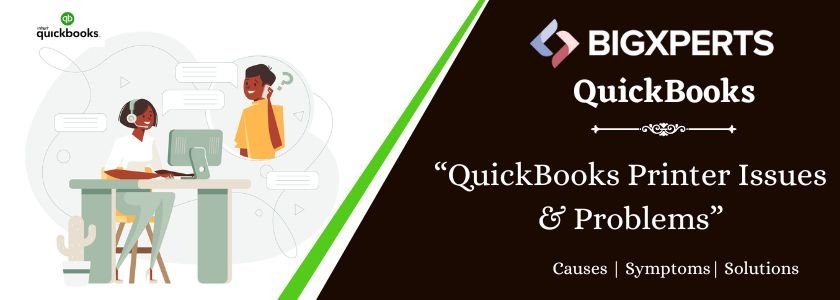 QuickBooks Printer Issues & Problems