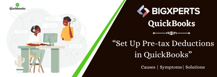 Set Up Pre-tax Deductions in QuickBooks