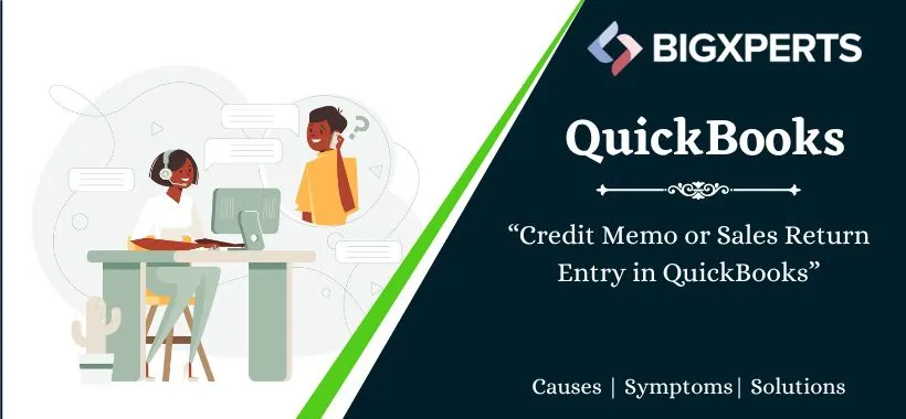Credit Memo or Sales Return Entry in QuickBooks