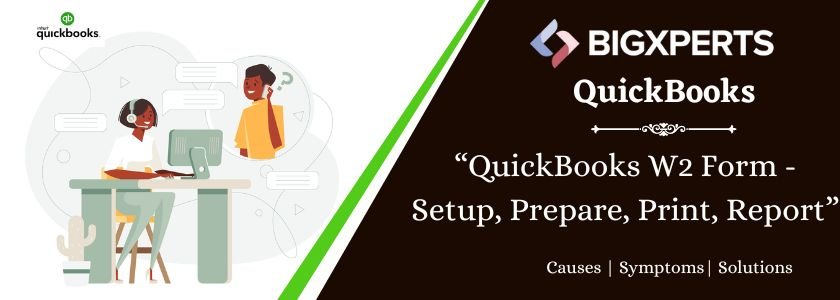 QuickBooks W2 Form - Setup, Prepare, Print, Report