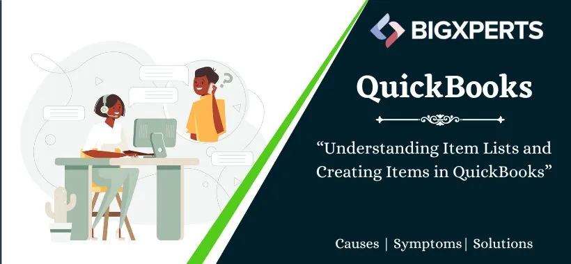 Understanding Item Lists and Creating Items in QuickBooks