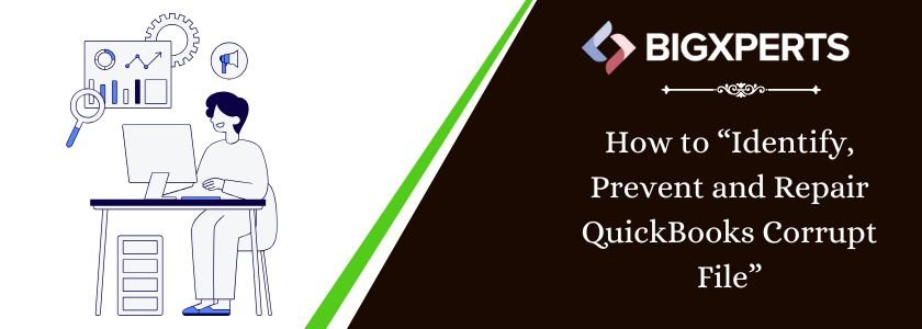 Repair QuickBooks Corrupt File