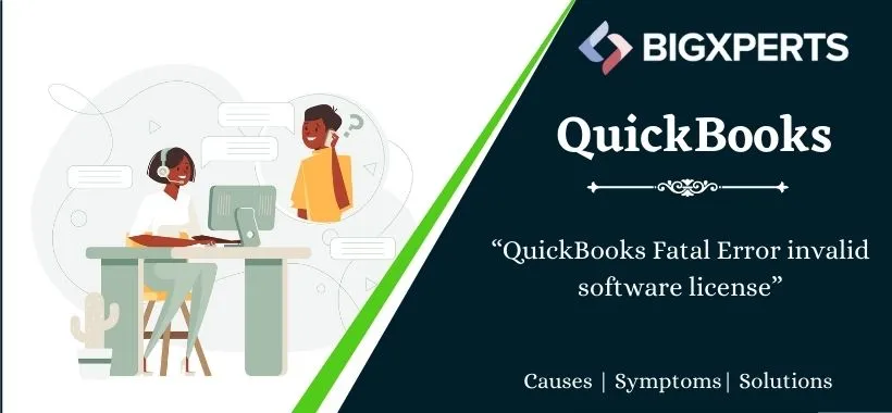 QuickBooks Fatal Error invalid software license