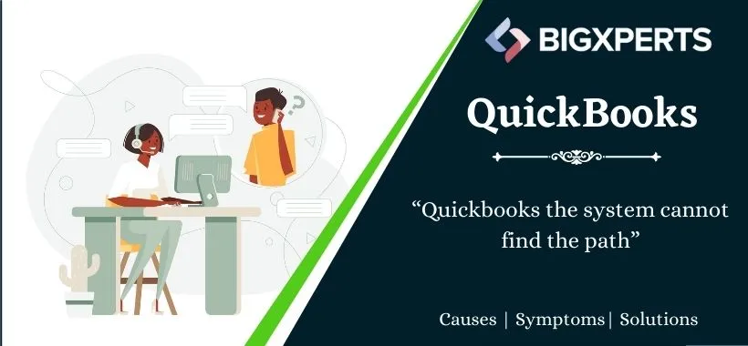 Quickbooks the system cannot find the path